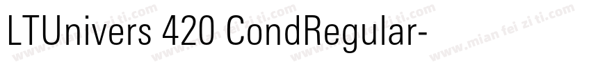 LTUnivers 420 CondRegular字体转换